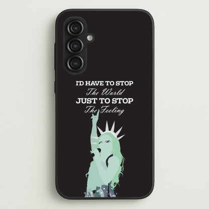 I'd Have To Stop The World  - Chappell Roan Phone Case for Galaxy S23FE