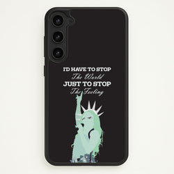 I'd Have To Stop The World  - Chappell Roan Phone Case for Galaxy S23