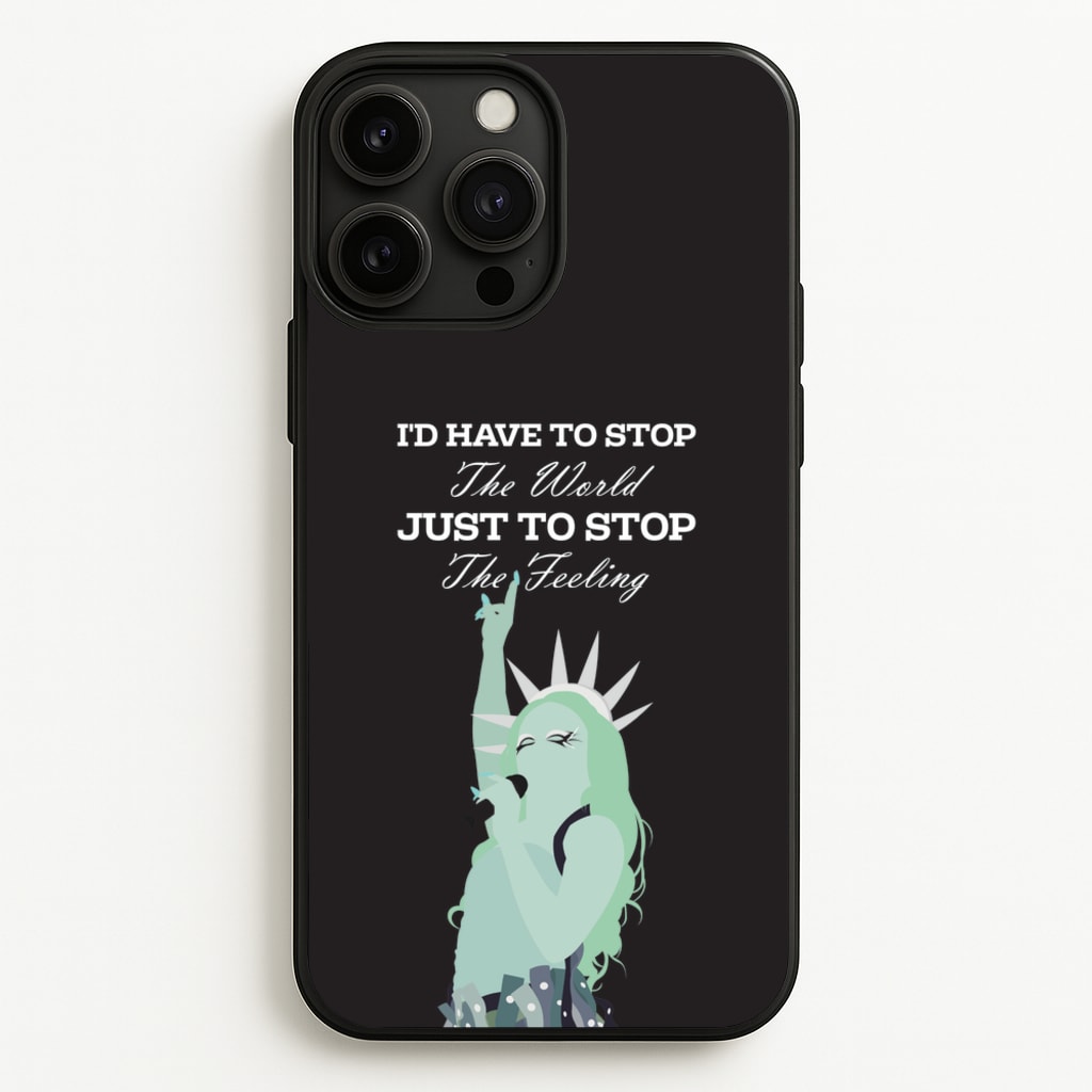 I'd Have To Stop The World  - Chappell Roan Phone Case for iPhone 13 Pro Max