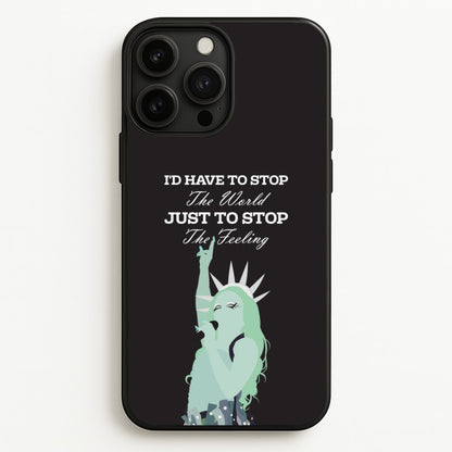 I'd Have To Stop The World  - Chappell Roan Phone Case for iPhone 13 Pro Max