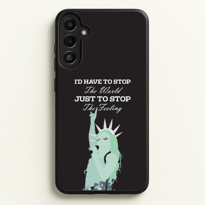 I'd Have To Stop The World  - Chappell Roan Phone Case for Galaxy A36