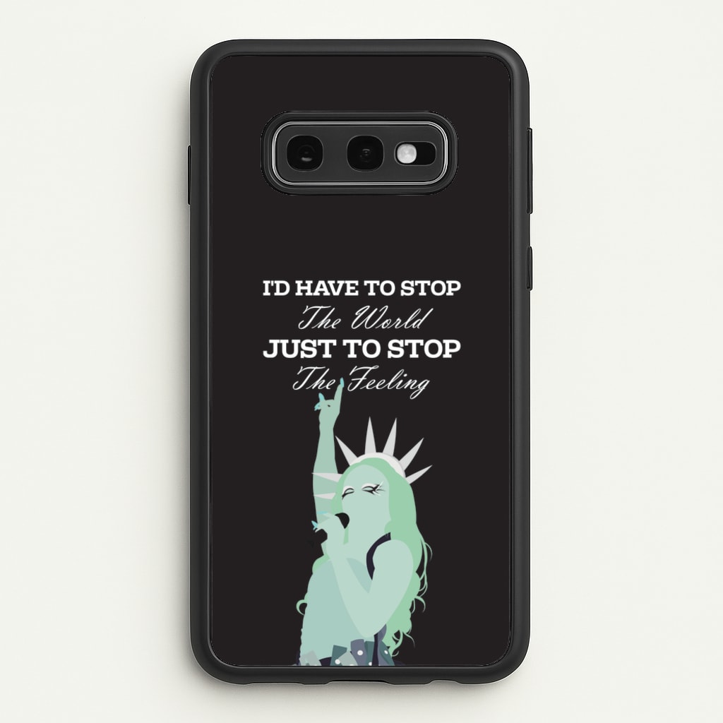 I'd Have To Stop The World  - Chappell Roan Phone Case for Galaxy S10e