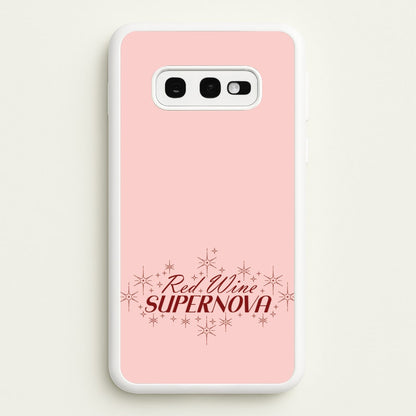 Red Wine Supernova  - Chappell Roan Phone Case for Galaxy S10e