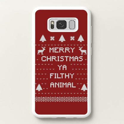Merry Christmas Ya Filthy Animal  - Christmas Phone Case for Galaxy S8