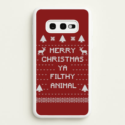 Merry Christmas Ya Filthy Animal  - Christmas Phone Case for Galaxy S10e