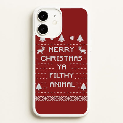 Merry Christmas Ya Filthy Animal  - Christmas Phone Case for iPhone 11