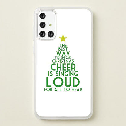 The Best Way To Spread Christmas Cheer - Elf  - Elf Phone Case for Galaxy A71