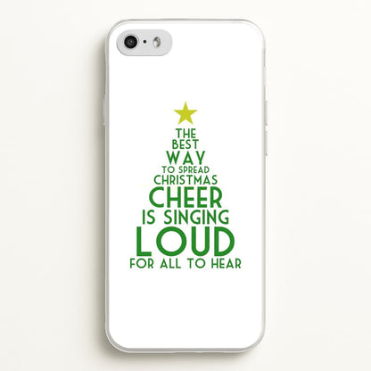The Best Way To Spread Christmas Cheer - Elf  - Elf Phone Case for iPhone 5 / 5s / SE 2016