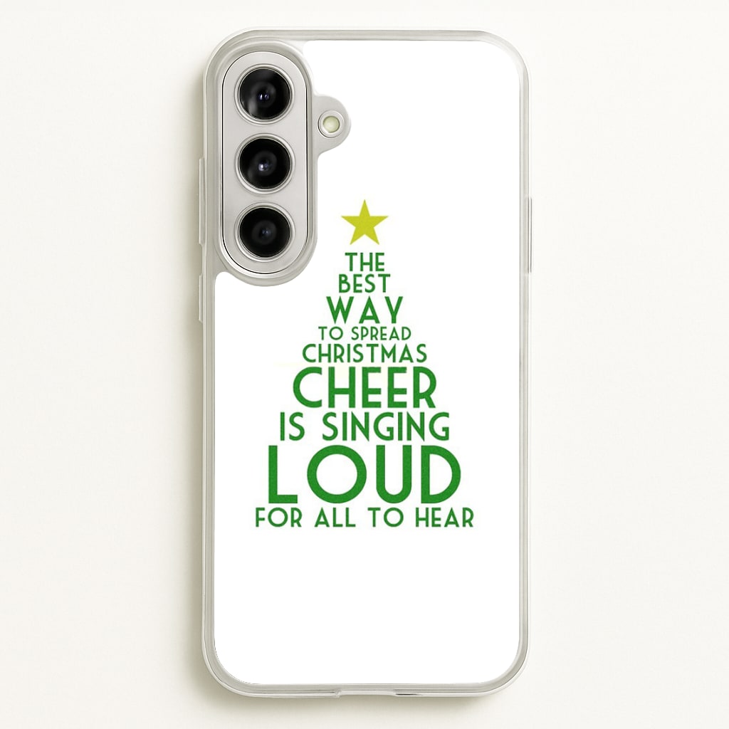 The Best Way To Spread Christmas Cheer - Elf  - Elf Phone Case for Galaxy A56