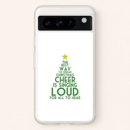 The Best Way To Spread Christmas Cheer - Elf  - Elf Phone Case for Google Pixel 8 Pro