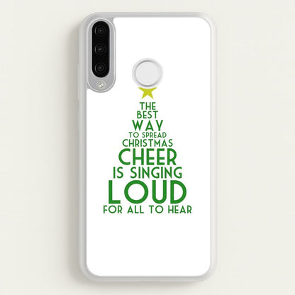 The Best Way To Spread Christmas Cheer - Elf  - Elf Phone Case for Huawei P30 Lite