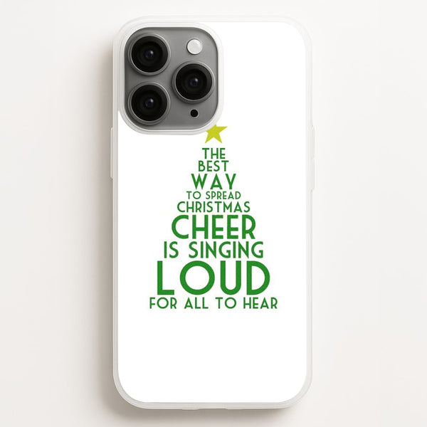 The Best Way To Spread Christmas Cheer - Elf  - Elf Phone Case for iPhone 11 Pro