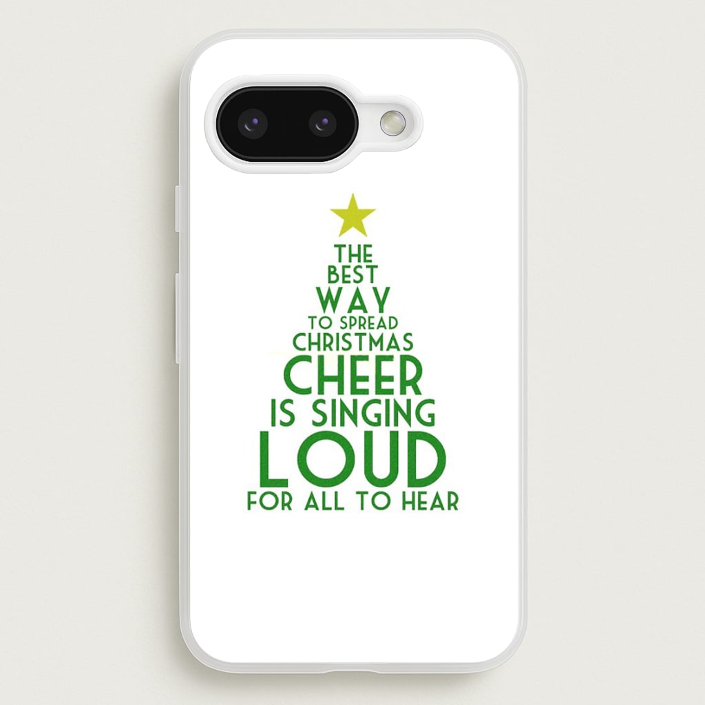 The Best Way To Spread Christmas Cheer - Elf  - Elf Phone Case for Google Pixel 9a