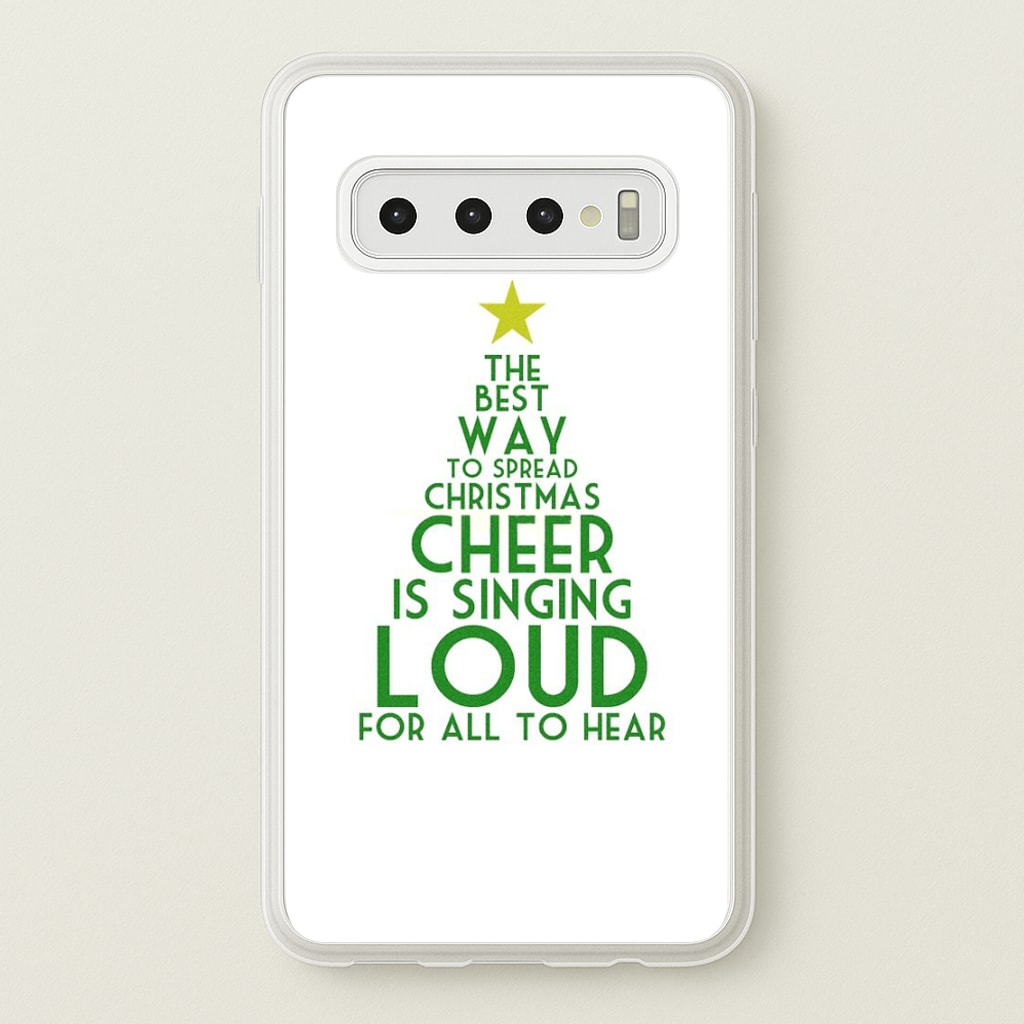 The Best Way To Spread Christmas Cheer - Elf  - Elf Phone Case for Galaxy S10
