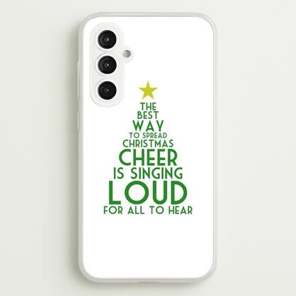 The Best Way To Spread Christmas Cheer - Elf  - Elf Phone Case for Galaxy S23FE