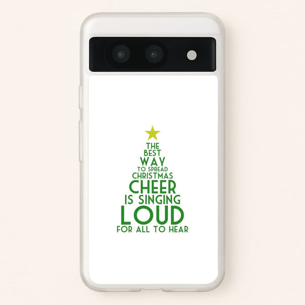 The Best Way To Spread Christmas Cheer - Elf  - Elf Phone Case for Google Pixel 8a