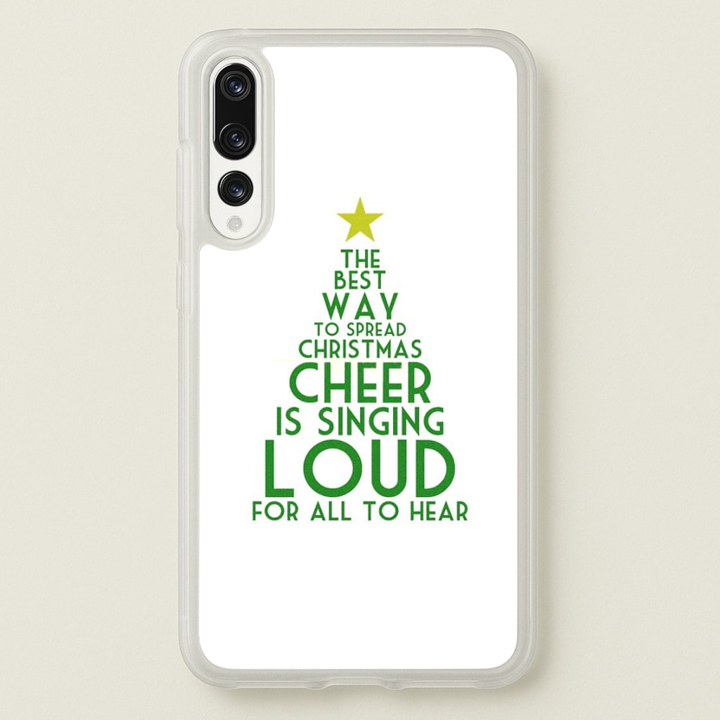 The Best Way To Spread Christmas Cheer - Elf  - Elf Phone Case for Huawei P20 Pro