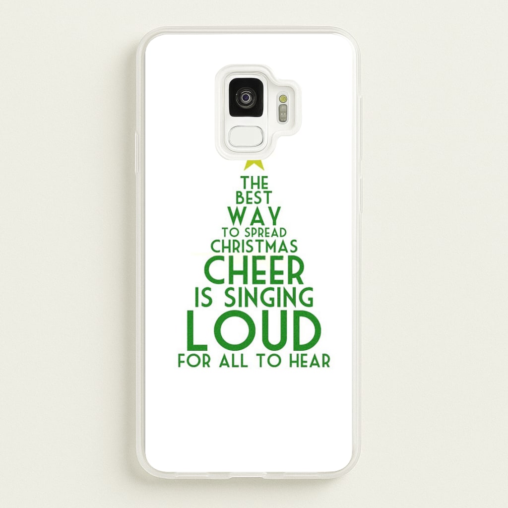 The Best Way To Spread Christmas Cheer - Elf  - Elf Phone Case for Galaxy S9