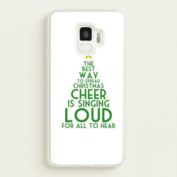 The Best Way To Spread Christmas Cheer - Elf  - Elf Phone Case for Galaxy S9