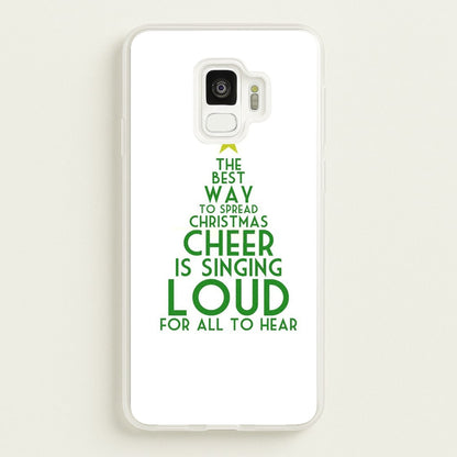 The Best Way To Spread Christmas Cheer - Elf  - Elf Phone Case for Galaxy S9