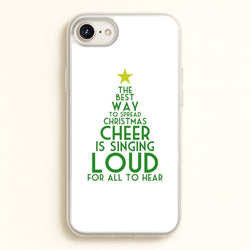 The Best Way To Spread Christmas Cheer - Elf  - Elf Phone Case for iPhone 6 / 7 / 8 / SE