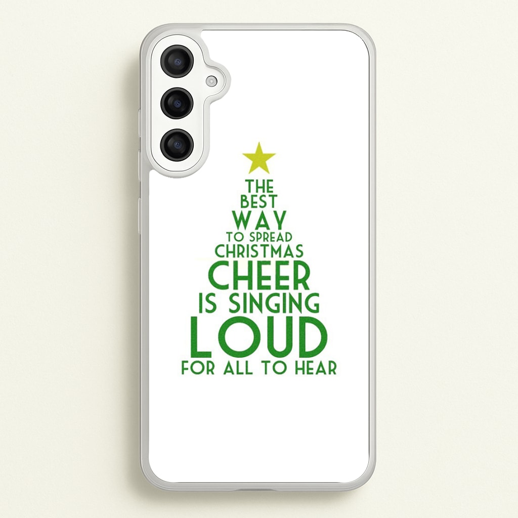 The Best Way To Spread Christmas Cheer - Elf  - Elf Phone Case for Galaxy A36