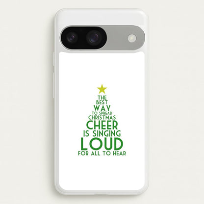 The Best Way To Spread Christmas Cheer - Elf  - Elf Phone Case for Google Pixel 9 / 9 Pro