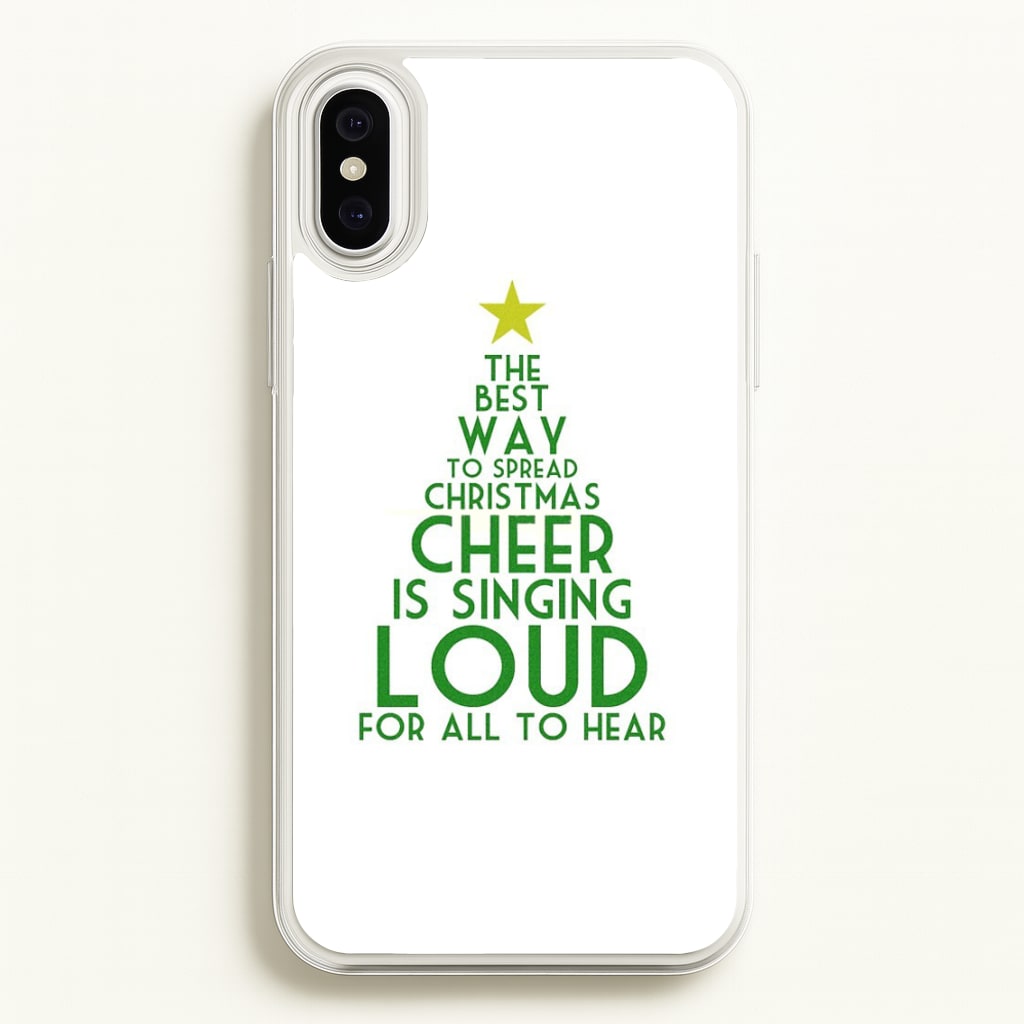 The Best Way To Spread Christmas Cheer - Elf  - Elf Phone Case for iPhone XS Max