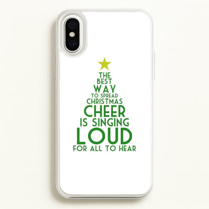 The Best Way To Spread Christmas Cheer - Elf  - Elf Phone Case for iPhone XS Max