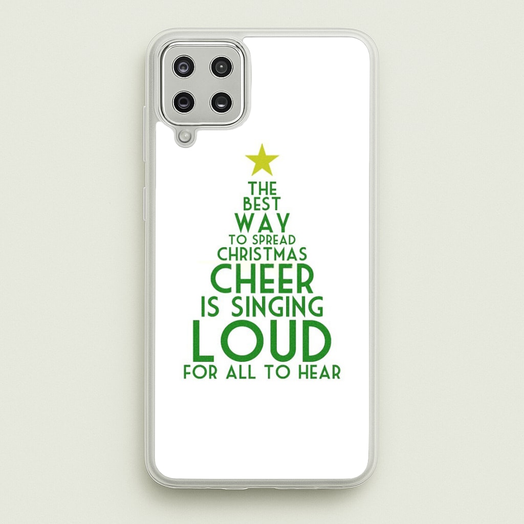 The Best Way To Spread Christmas Cheer - Elf  - Elf Phone Case for Galaxy A12