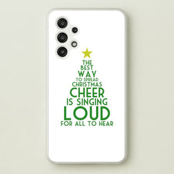 The Best Way To Spread Christmas Cheer - Elf  - Elf Phone Case for Galaxy A13