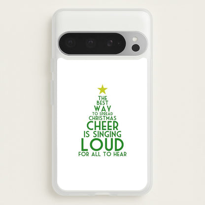 The Best Way To Spread Christmas Cheer - Elf  - Elf Phone Case for Google Pixel 9 Pro XL