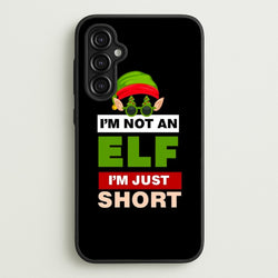 I'm Not An Elf I'm Just Short - Christmas  - Elf Phone Case for Galaxy A14