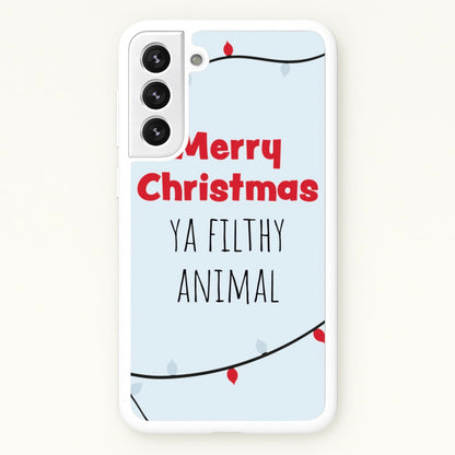 Merry Christmas Ya Filthy Animal  - Christmas Phone Case for Galaxy S22 Plus