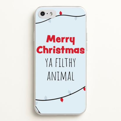 Merry Christmas Ya Filthy Animal  - Christmas Phone Case for iPhone 5 / 5s / SE 2016