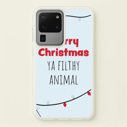 Merry Christmas Ya Filthy Animal  - Christmas Phone Case for Galaxy S20 Ultra
