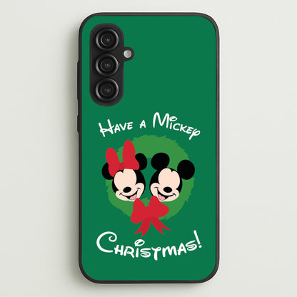 Have A Mickey Christmas  - Disney Christmas Phone Case for Galaxy S23FE