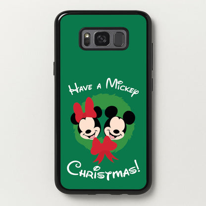 Have A Mickey Christmas  - Disney Christmas Phone Case for Galaxy S8