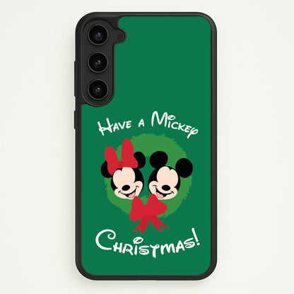 Have A Mickey Christmas  - Disney Christmas Phone Case for Galaxy S23 Plus