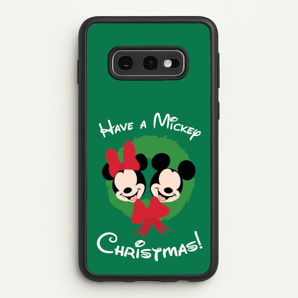 Have A Mickey Christmas  - Disney Christmas Phone Case for Galaxy S10e