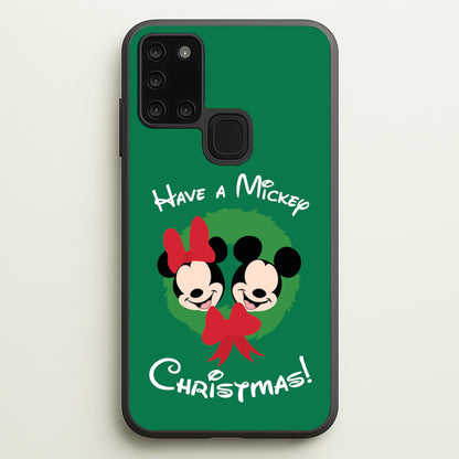 Have A Mickey Christmas  - Disney Christmas Phone Case for Galaxy A21s