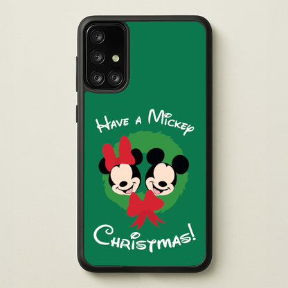 Have A Mickey Christmas  - Disney Christmas Phone Case for Galaxy A71