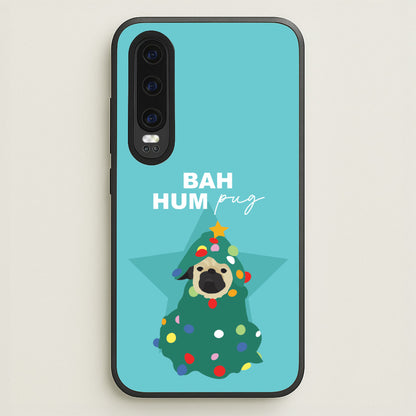 Bah Hum Pug  - Christmas Animals Phone Case for Huawei P30