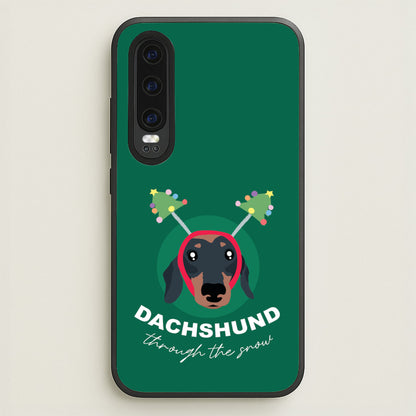 Dachshund Through The Snow  - Christmas Animals Phone Case for Huawei P30