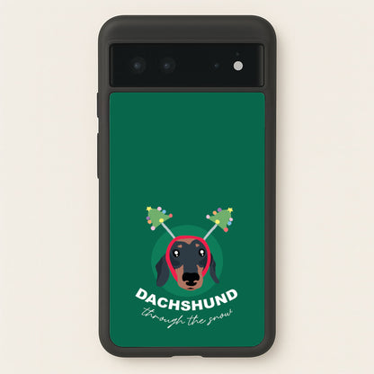 Dachshund Through The Snow  - Christmas Animals Phone Case for Google Pixel 6