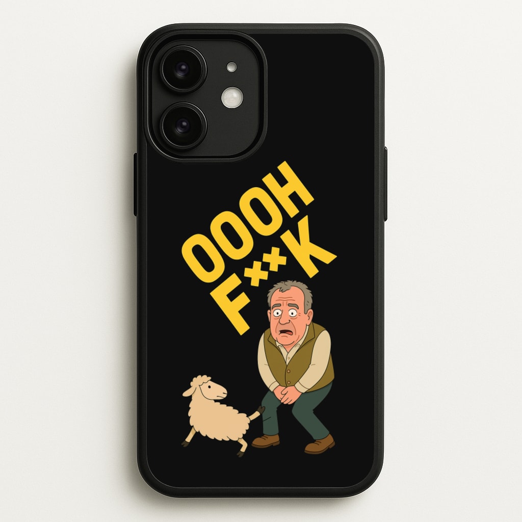 Oooh Fk  - Clarkson's Farm Phone Case for iPhone 11