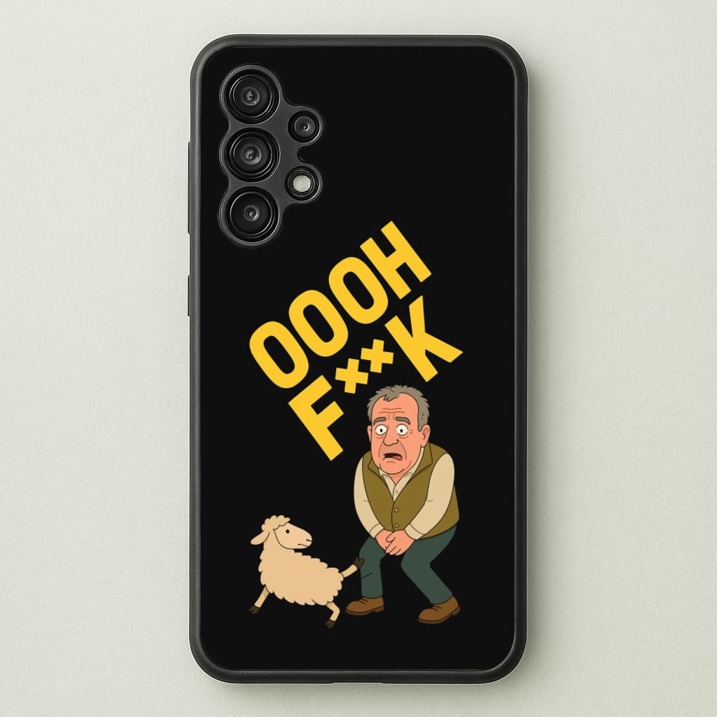 Oooh Fk  - Clarkson's Farm Phone Case for Galaxy A13