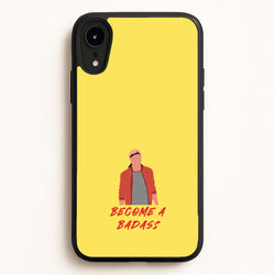 Become A Badass  - Cobra Kai Phone Case for iPhone XR