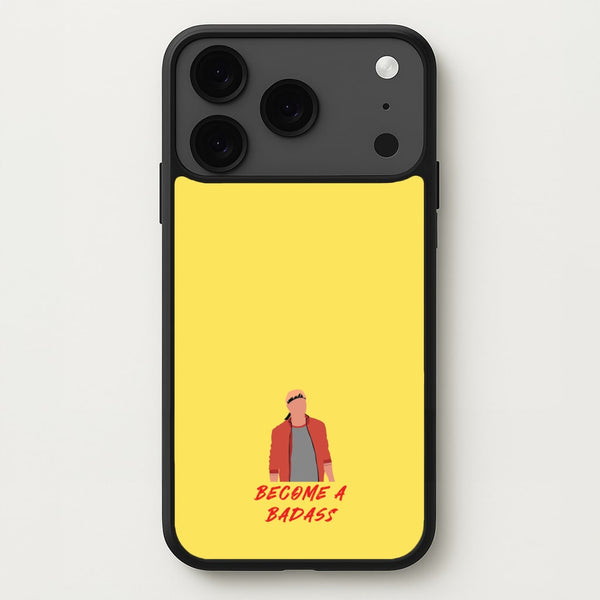 Become A Badass Phone Case for iPhone 17 Pro Max