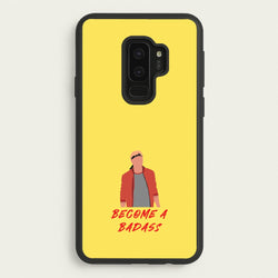 Become A Badass  - Cobra Kai Phone Case for Galaxy S9 Plus
